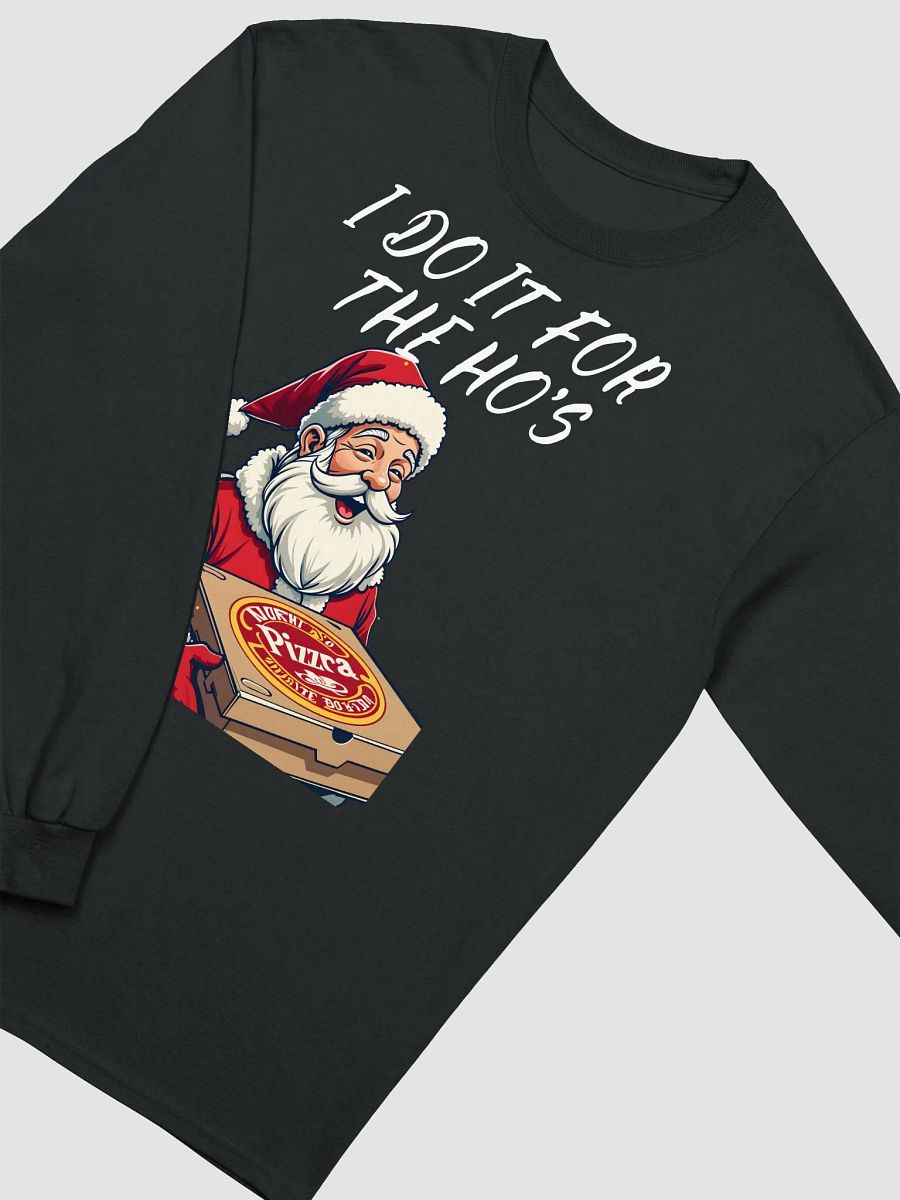 I Do it For The Ho's Long Sleeve T-Shirt product image (24)