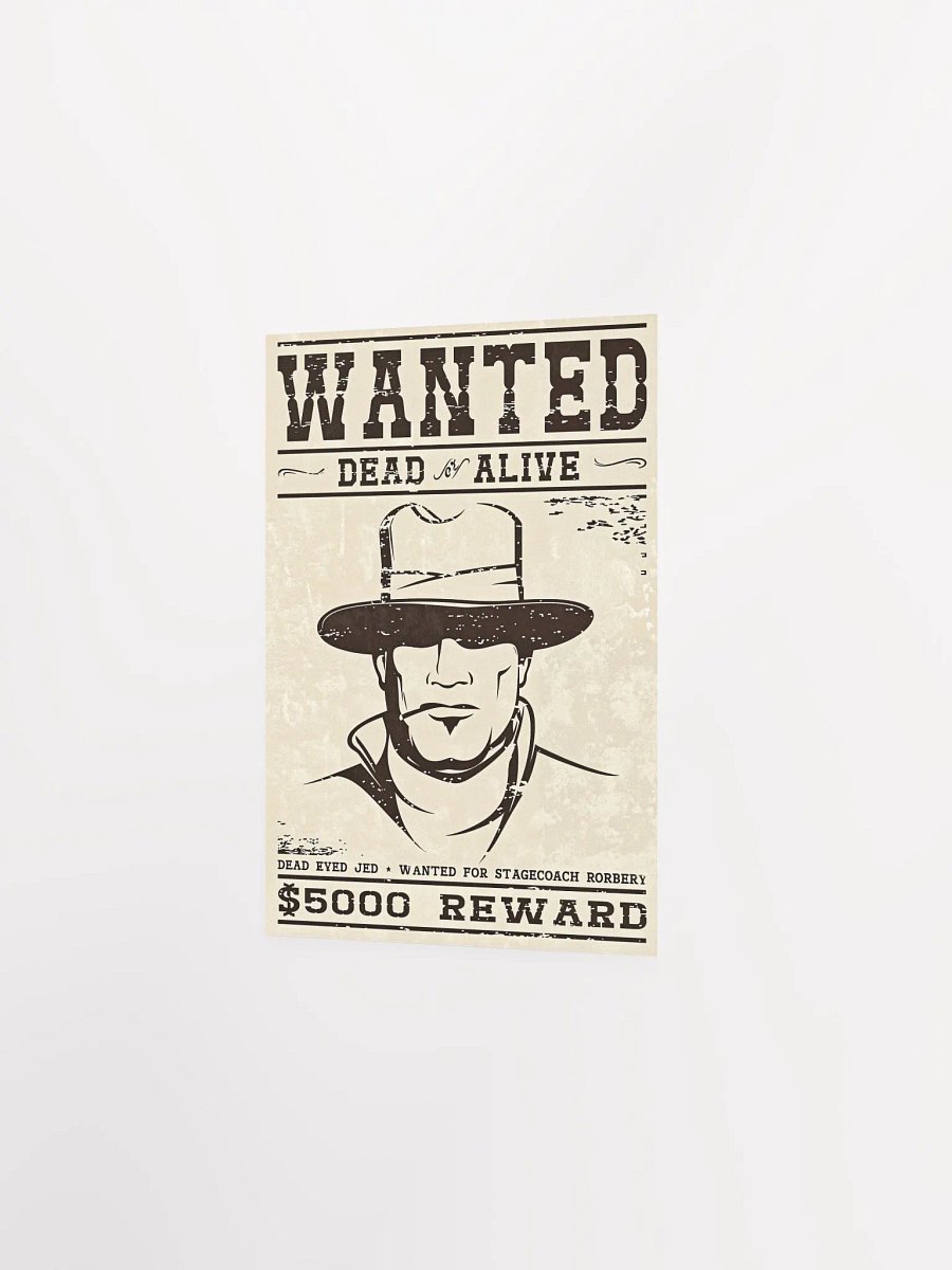 Wanted Dead OR Alive Poster product image (2)