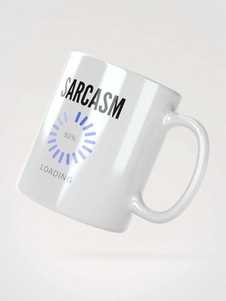 Sarcasm 92% Loading Mug product image (2)