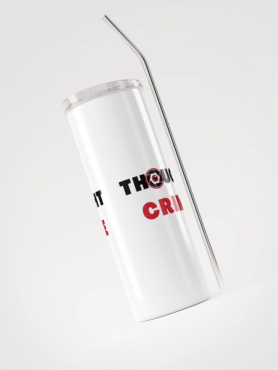 Stainless steel tumbler thought crime product image (3)