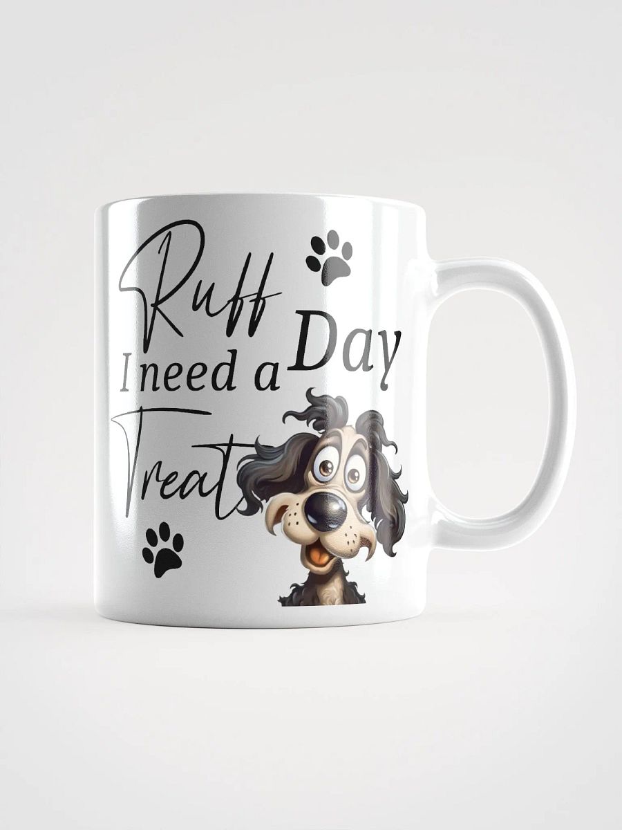 Ruff Day Funny Dog Mug product image (3)