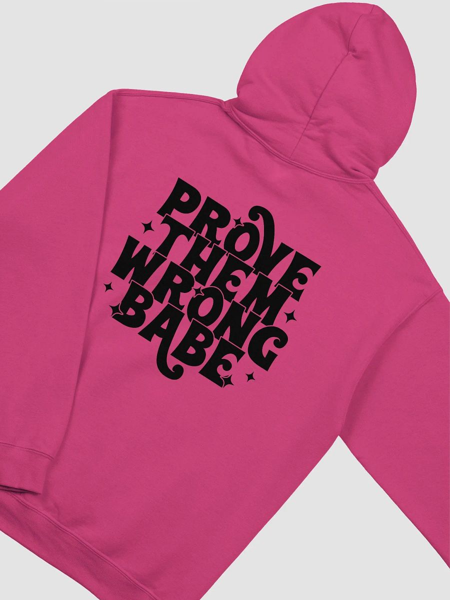 Prove Them Wrong Babe Hoodie product image (4)