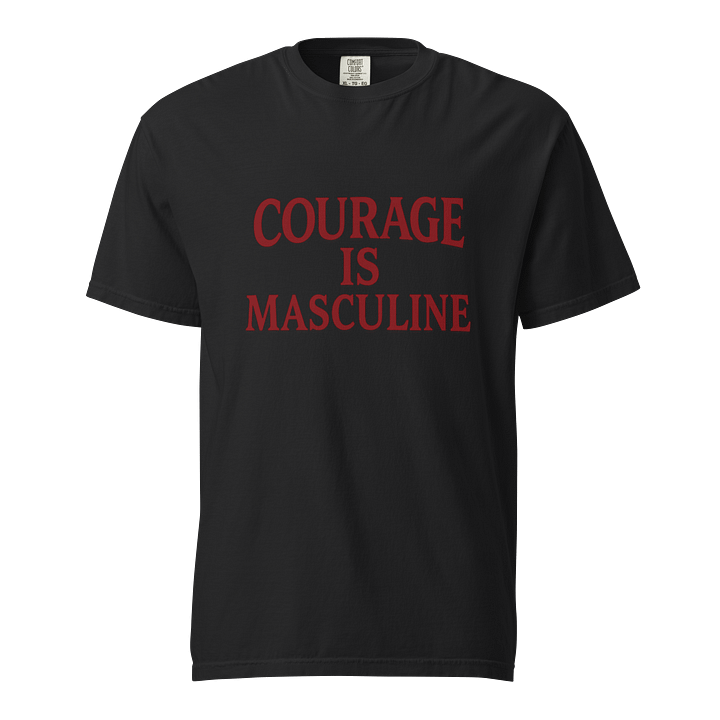 Courage is Masculine product image (1)