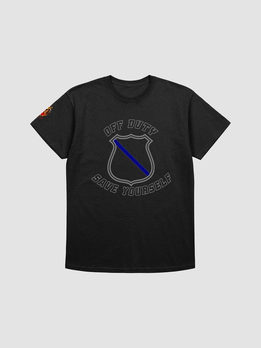 "Off Duty, Save Yourself" Police T-Shirt product image (4)