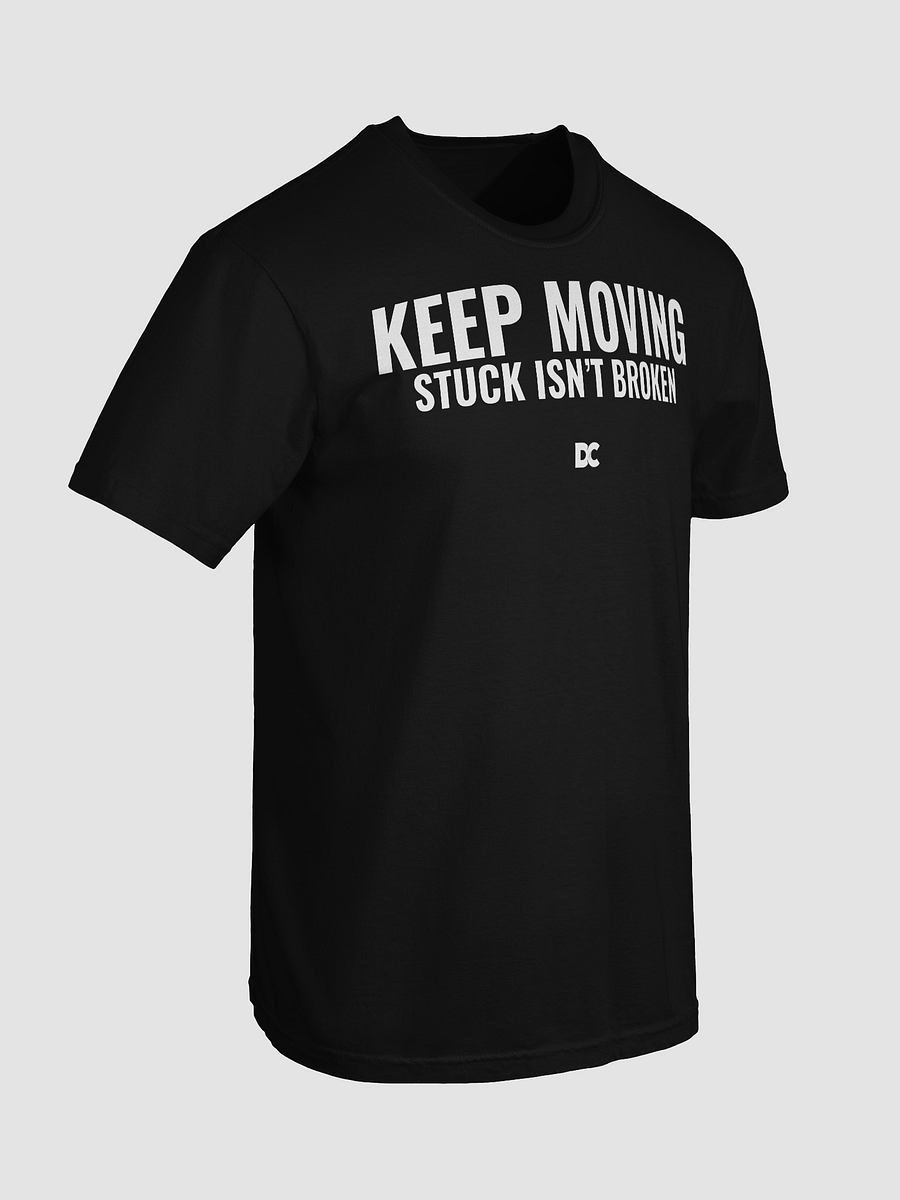Keep Moving – Stuck Isn’t Broken product image (80)