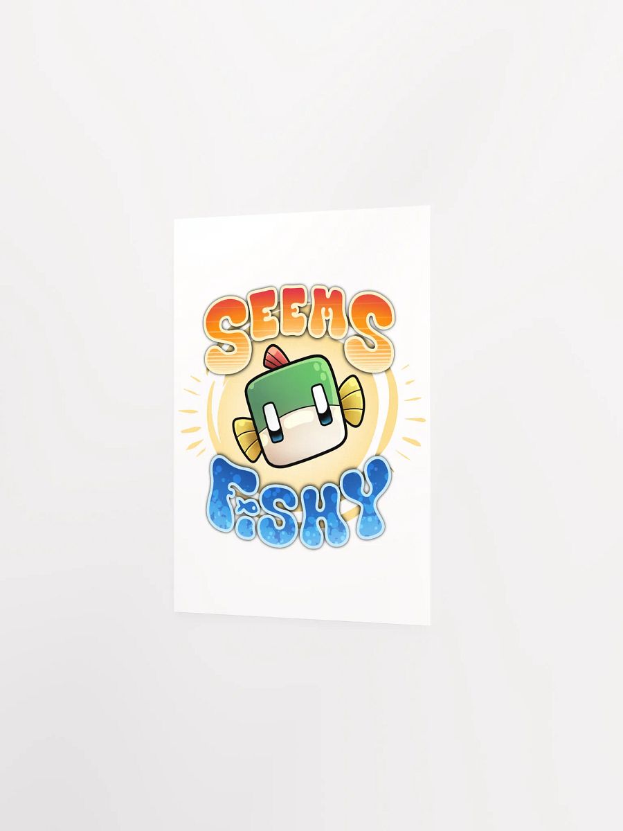 Seem Fishy Poster product image (7)