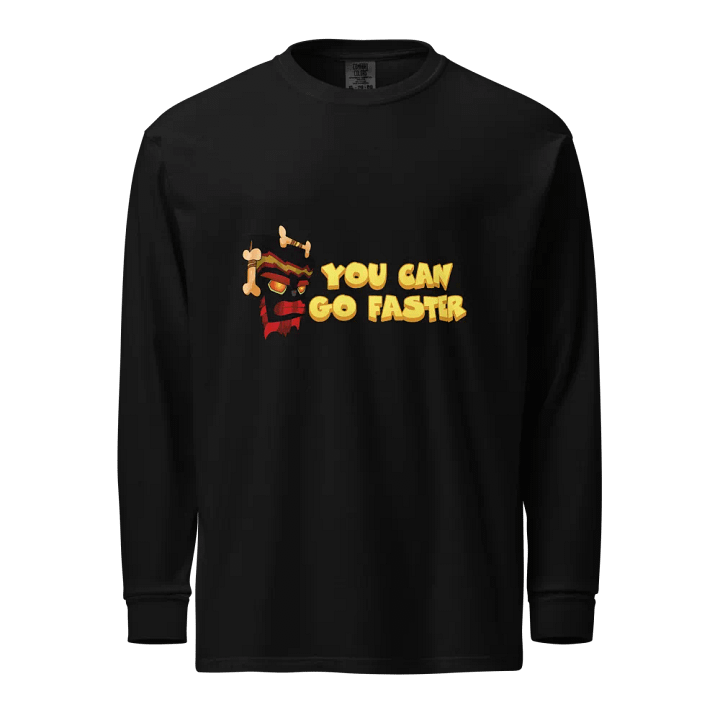 You Can Go Faster Long Sleeved Shirt product image (1)