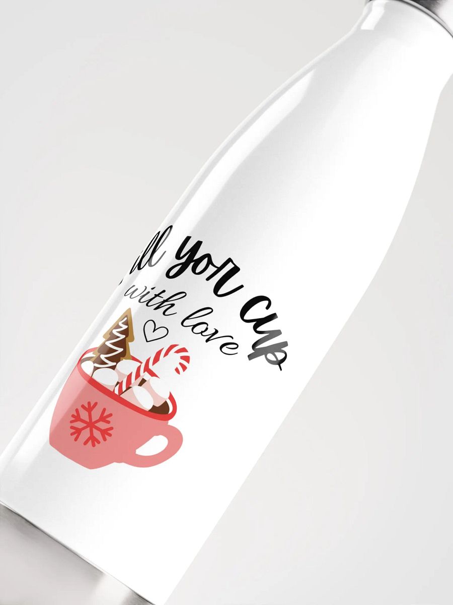 'Fill Your Cup With Love' Bottle product image (5)