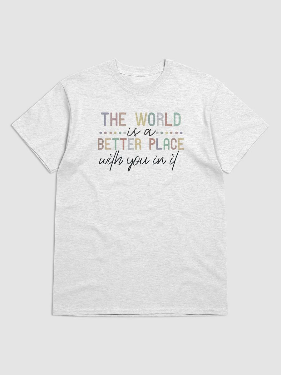 The World A Better Place Tee product image (1)