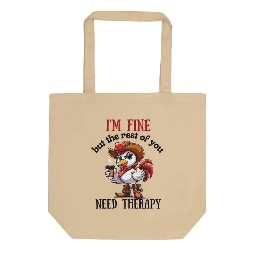 Funny Sarcastic 'The Rest of you Need Therapy' Eco Tote Bag product image (4)