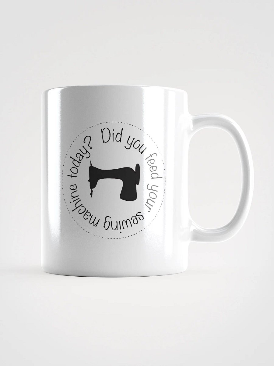 Did you sew today? Mug product image (1)