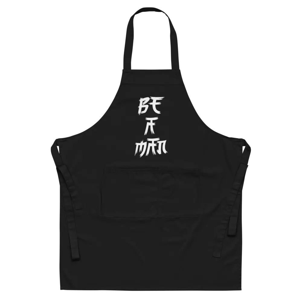 Be A Man Apron product image (5)