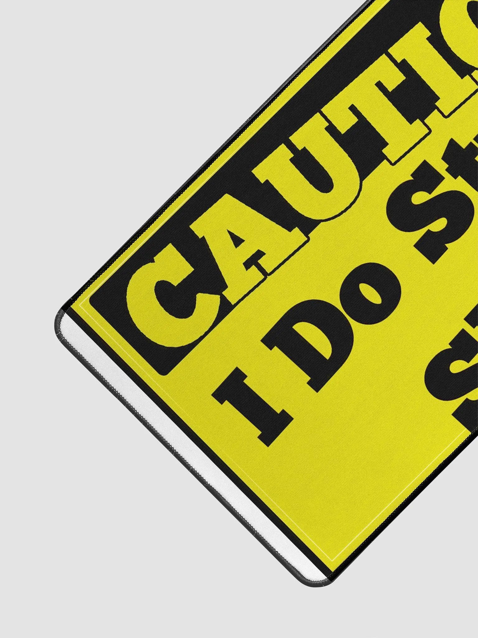 I do Stupid S*** mouse pad product image (3)