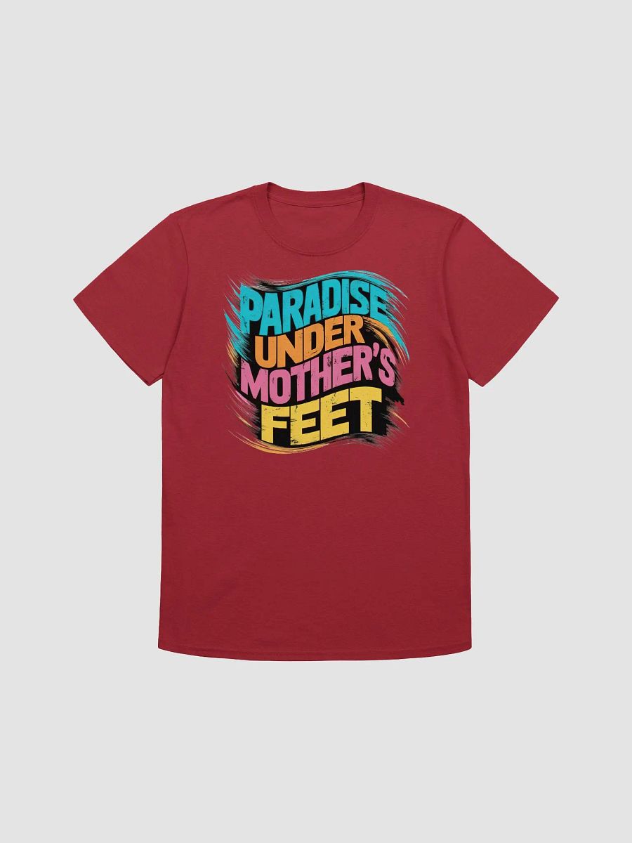 Paradise Under Mothers Feet Unisex T-Shirt product image (1)