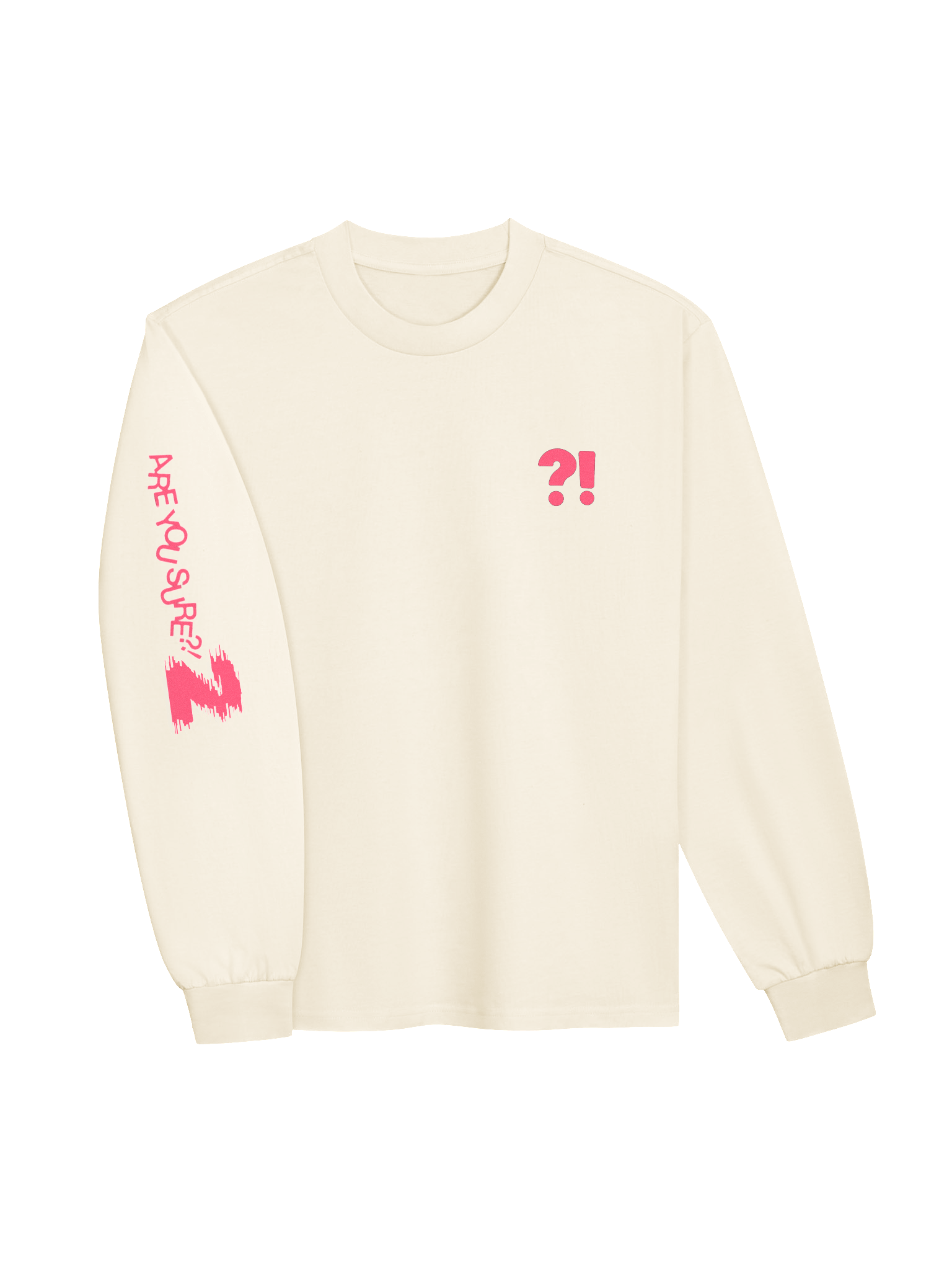 Are You Sure 2 Long Sleeve Shirt product image (3)