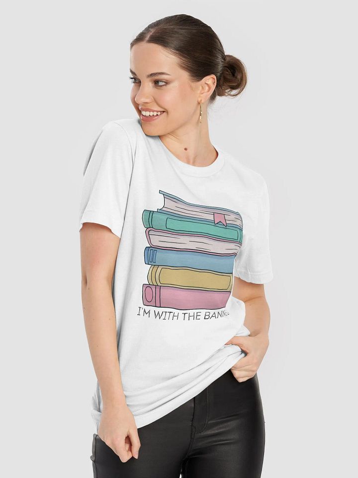 I'm With the Banned Book Stack T-Shirt product image (2)