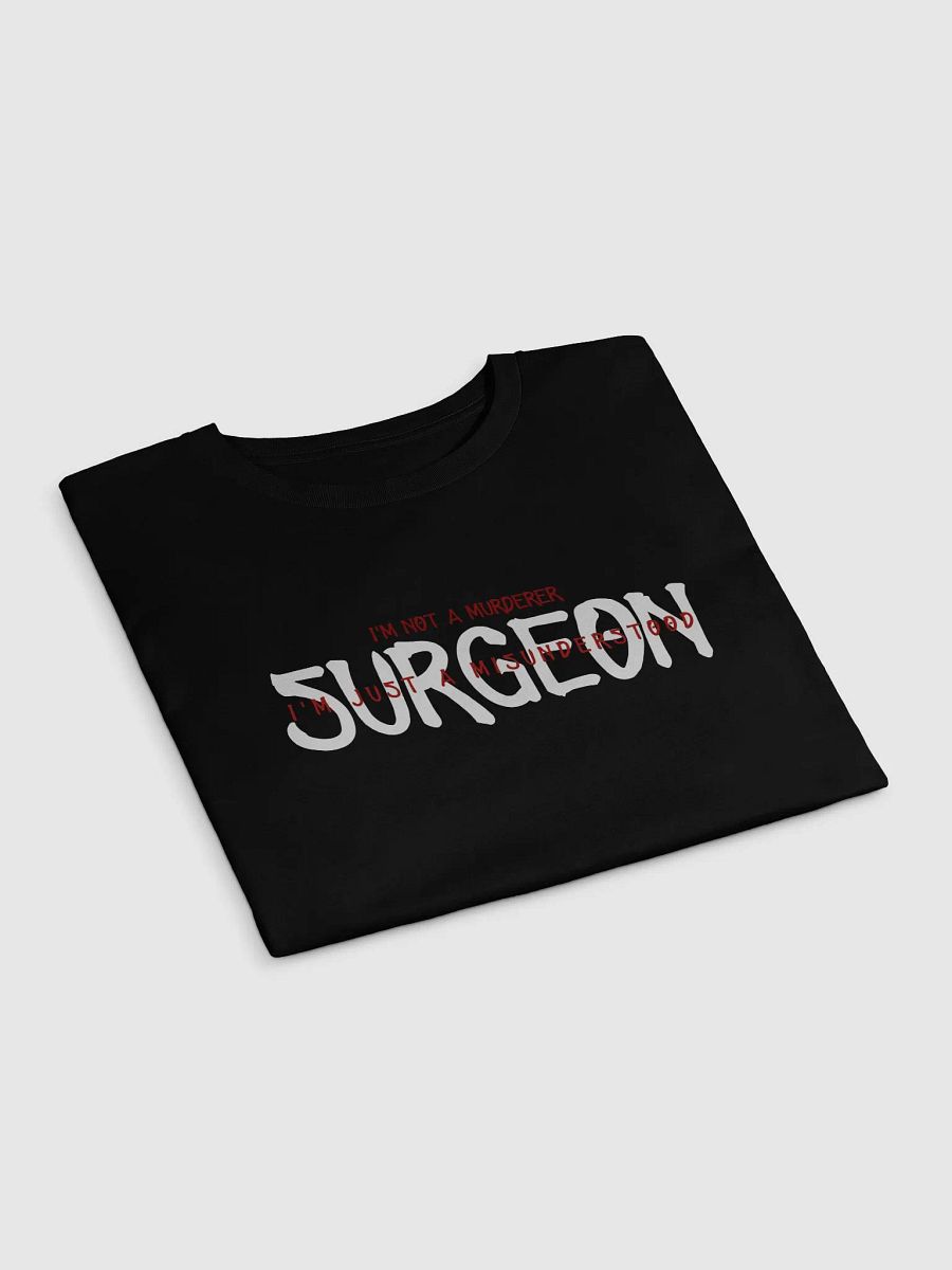 I'm Just A Surgeon product image (2)