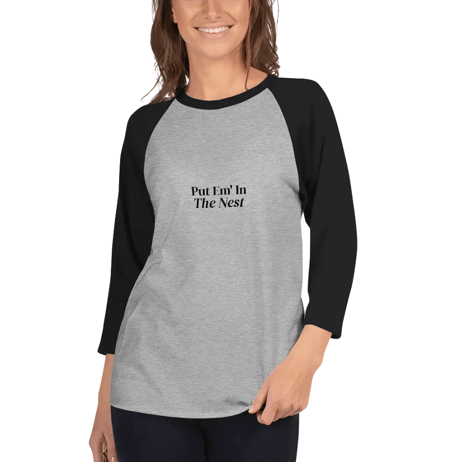 Put Em' In The Nest ¾ Sleeve Tee product image (4)