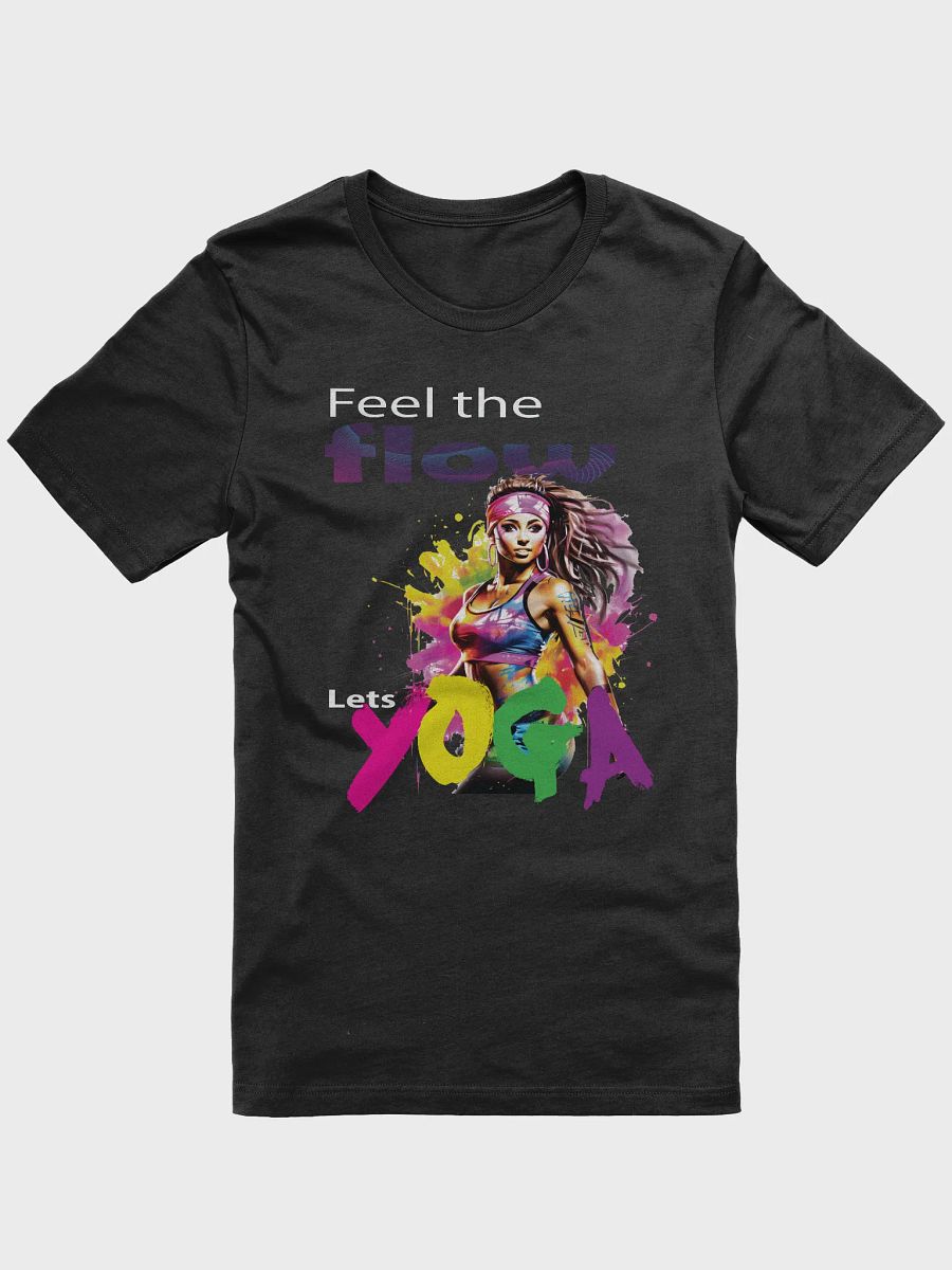 Feel The Flow Lets Yoga Fitness Dance Class Instructor T-Shirt product image (6)