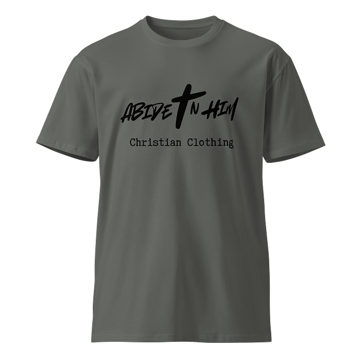 Abide In Him Christian Clothing – Original Premium T-Shirt product image (1)