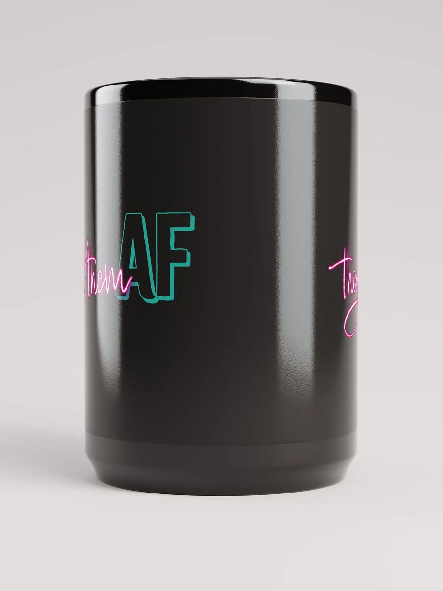 They / Them AF 15oz Mug Black product image (5)
