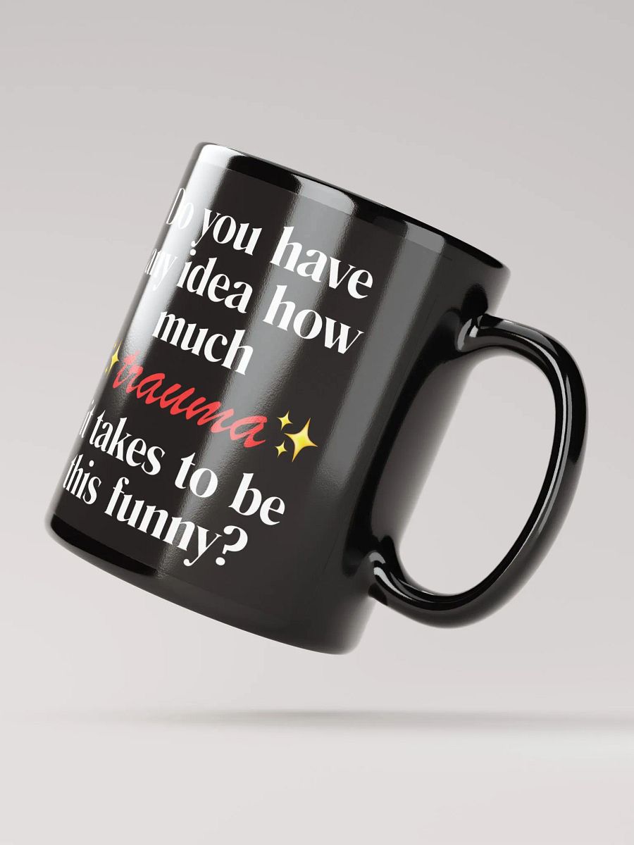 ✨Trauma✨ Mug product image (3)
