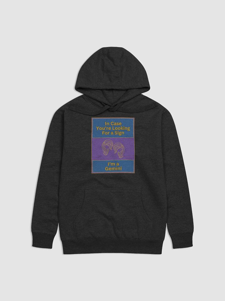 In Case You’re Looking For A Sign Gemini Zodiac Sign Hoodie, Zodiac Sign Vibes Hoodie, Gemini Hoodie, Astrological Hoodie product image (1)