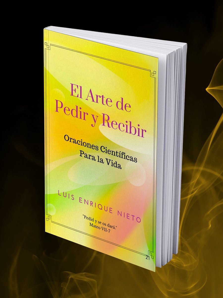 EL ARTE DE PEDIR Y RECIBIR - Oraciones Científicas para la Vida product image (1)