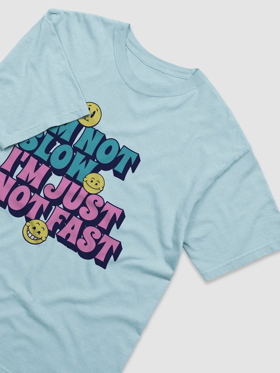 Not Fast, Just Fun T-Shirt product image (31)