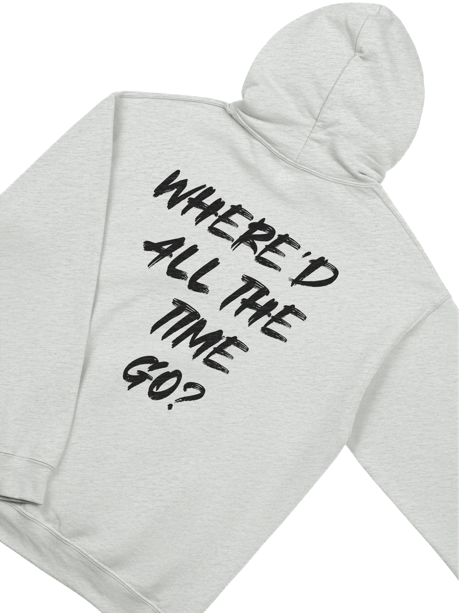 Where’d All The Time Go? Hoodie product image (4)
