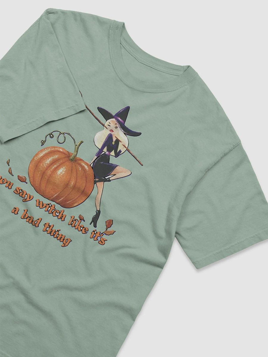 YOU SAY WITCH LIKE IT'S A BAD THING product image (33)