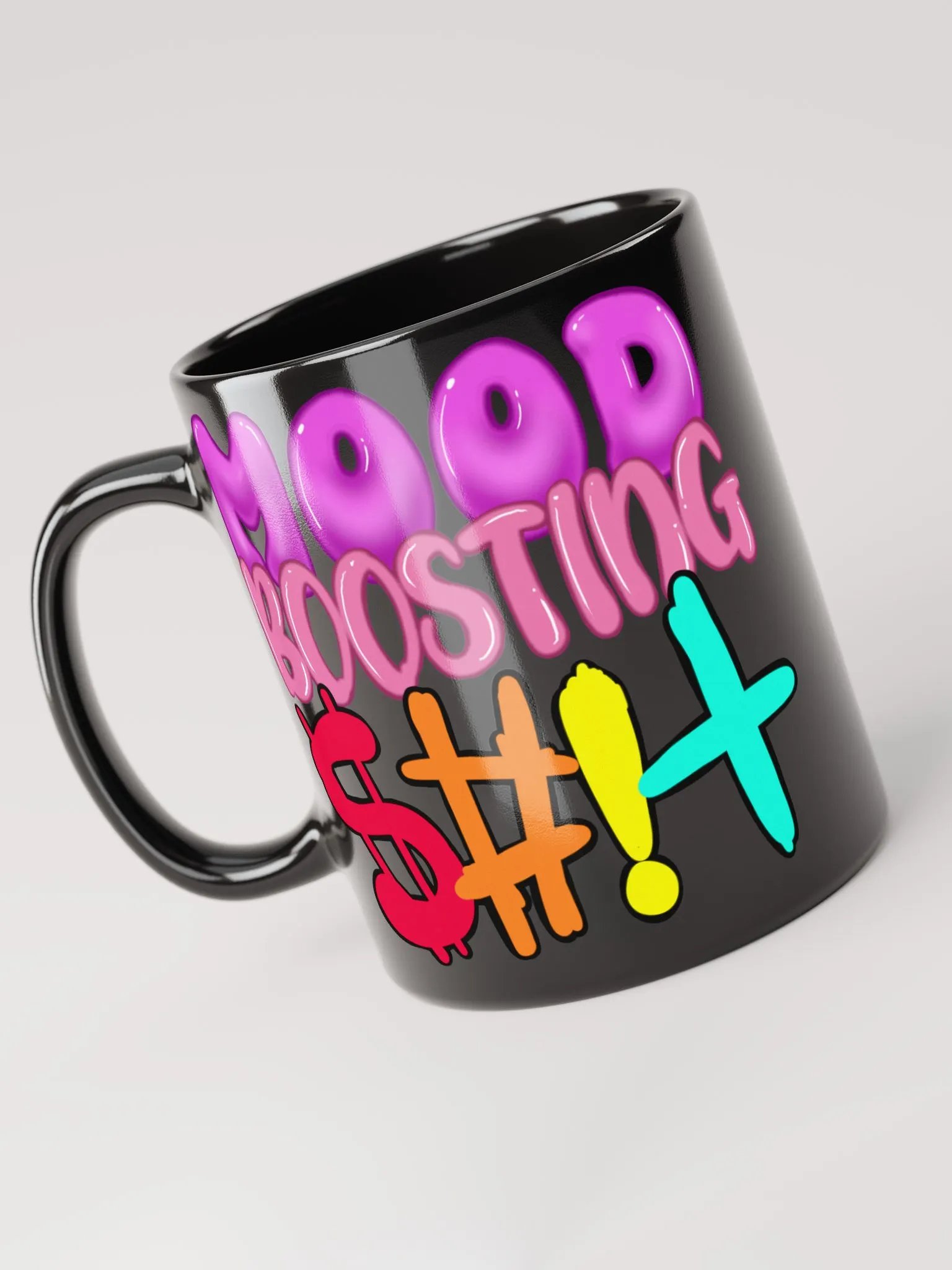 Mood Boosting $#!+ Coffee Mug product image (4)