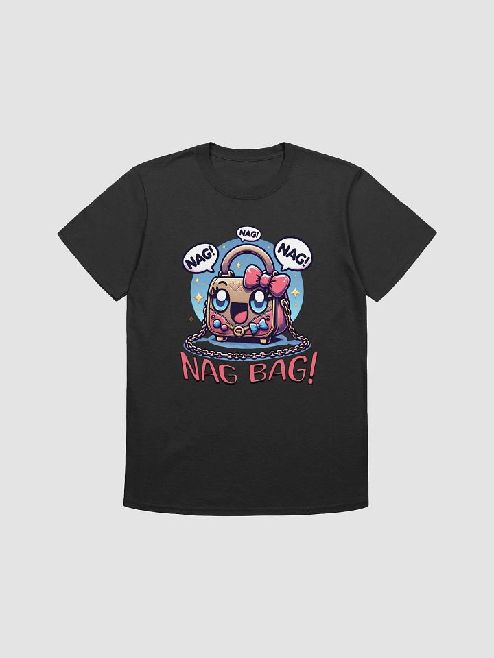 Nag Bag Nagging Handbag Funny Quote T-Shirt product image (1)