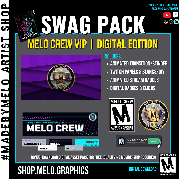 #MeloCrew Swag Pack - VIP Digital Edition | #MadeByMELO product image (1)