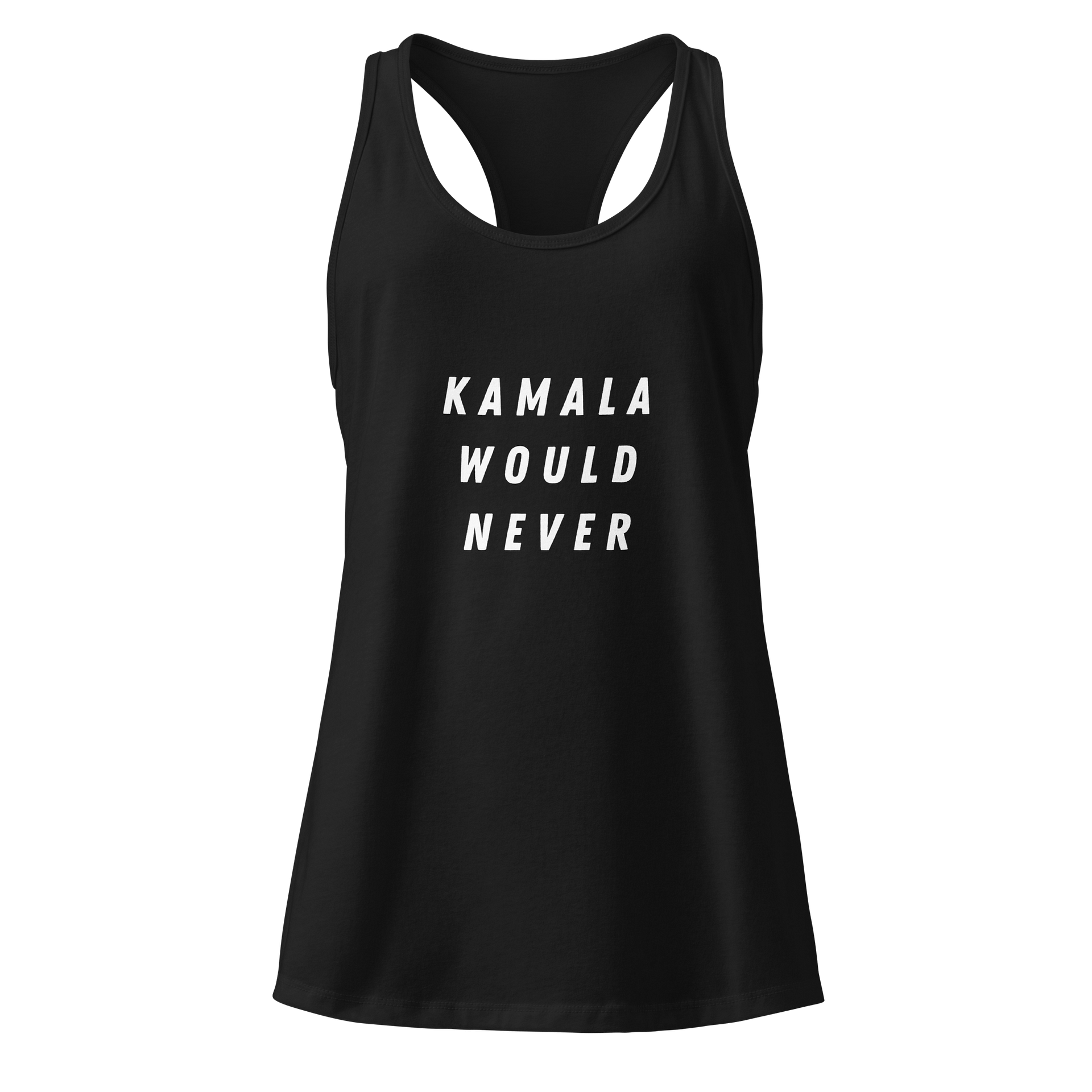 Kamala Would Never Racerback | B L A C K product image (1)
