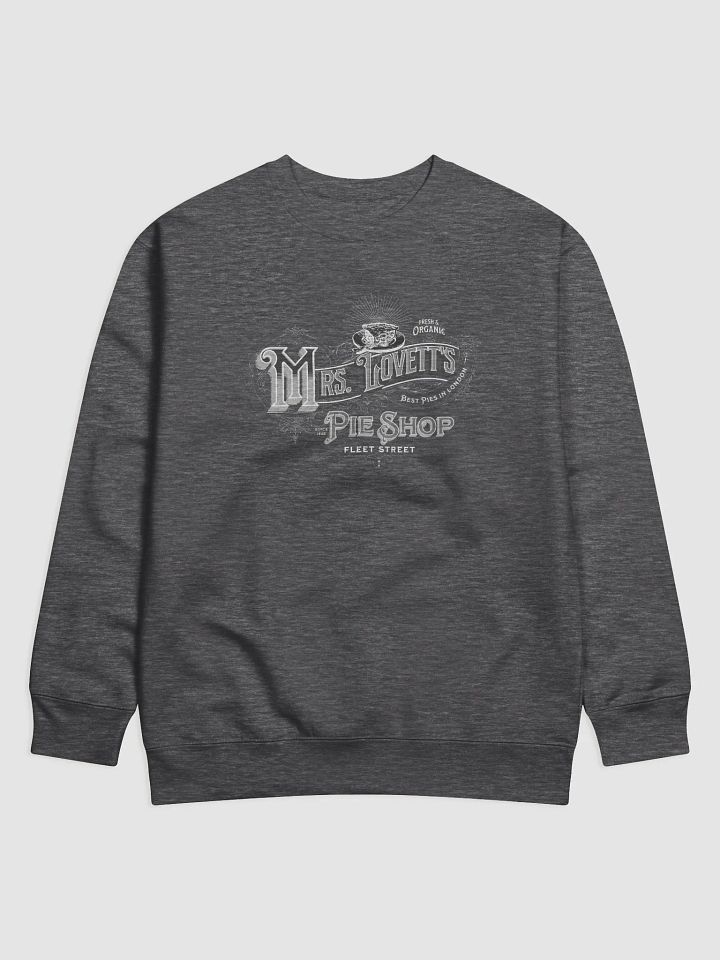 Mrs. Lovett’s Pie Shop Sweatshirt – Premium Fleece Crewneck for Broadway & Sweeney Todd Fans product image (1)