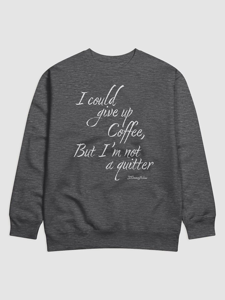 Savage "Not a Quitter" Cotton Heritage Sweatshirt product image (3)