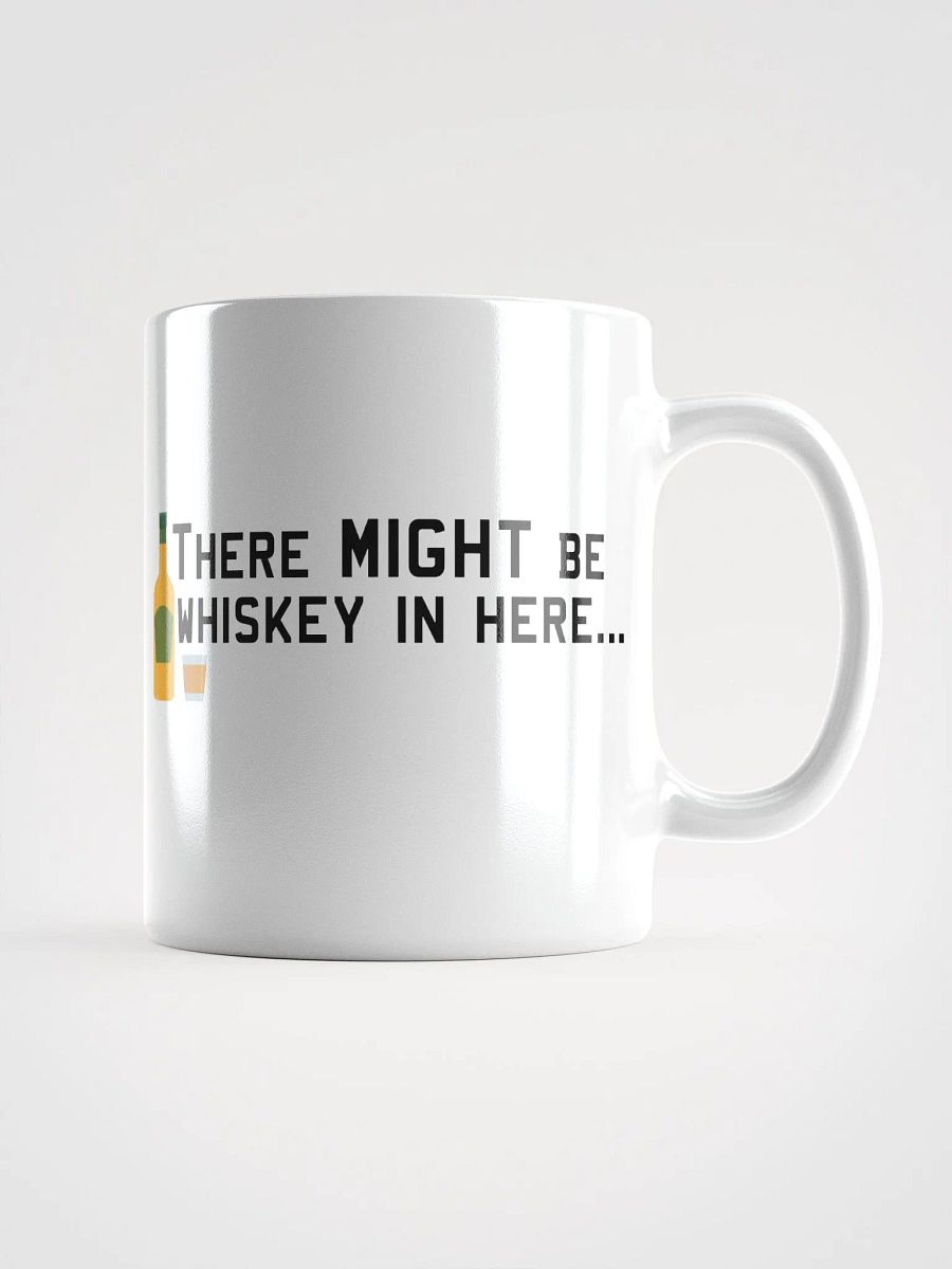 Might Be Whiskey Mug product image (3)