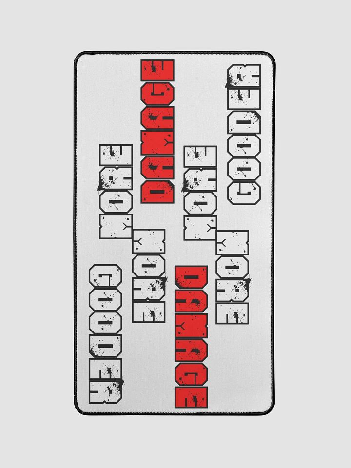 More Damage More Gooder XL Desk Mat product image (1)