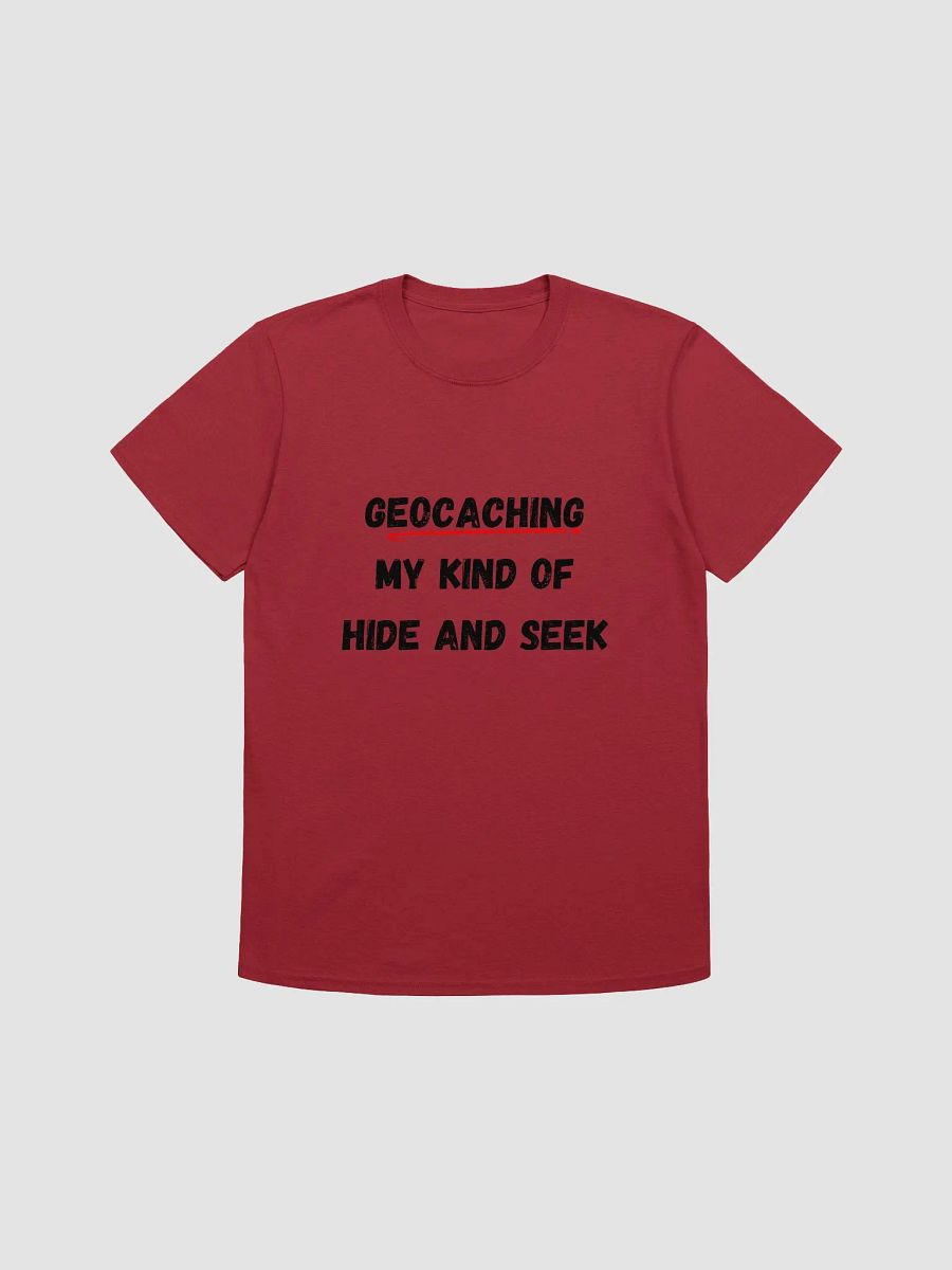 Geocaching: My kind of hide and seek - Classic Geocaching Game T-Shirt product image (1)
