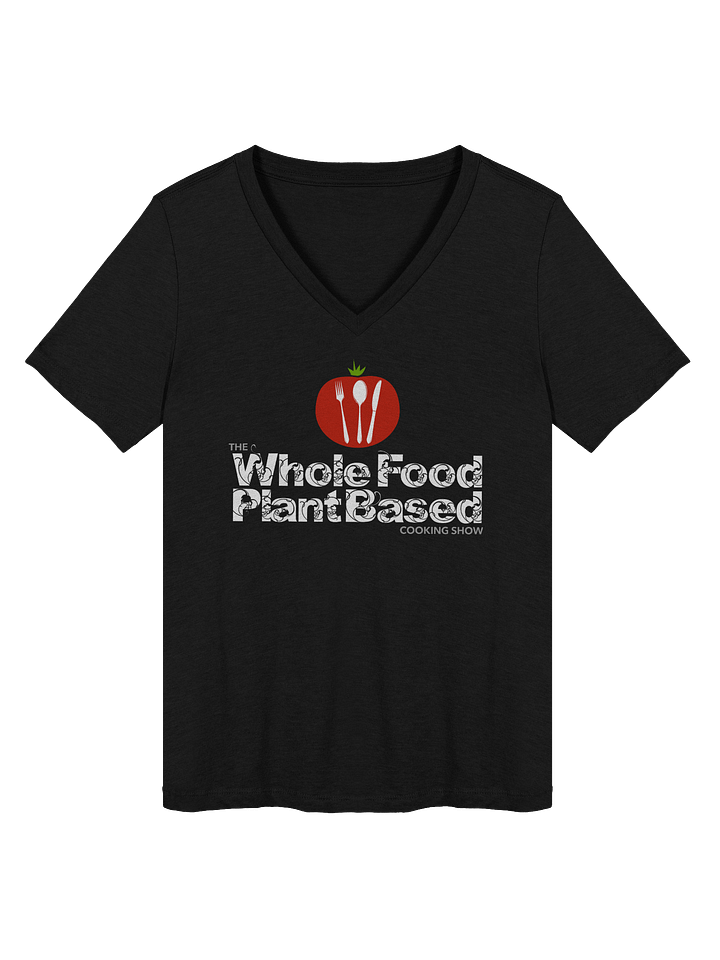 The Whole Food Plant Based Cooking Show Women's Tee product image (1)