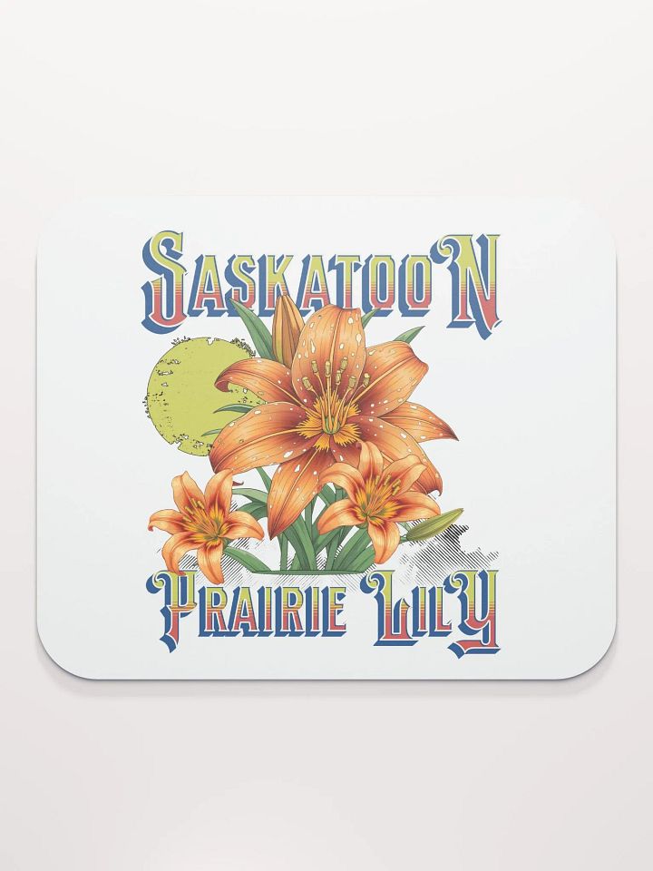 Saskatoon Prairie Lily Paradise Mouse Pad product image (2)