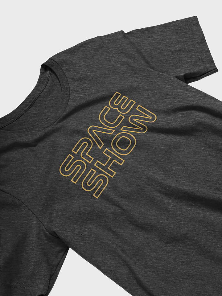 Space Show / Unisex Shirt product image (6)