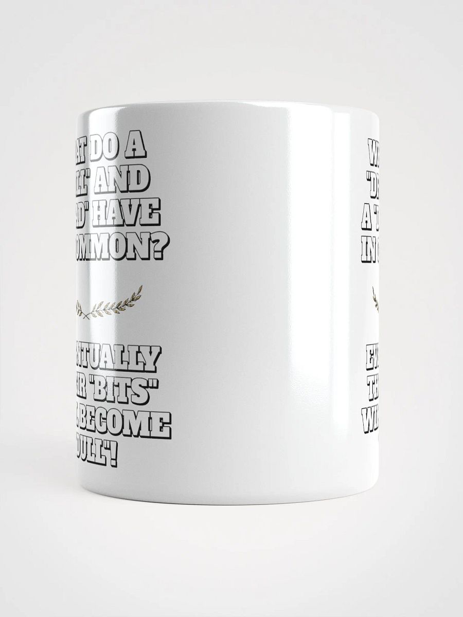 What Do A Drill And A Dad In Common - Funny Dad Joke White Mug product image (15)