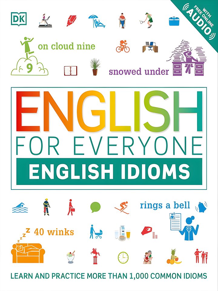 English for Everyone: English Idioms: An ESL Book of Over 1,000 English Phrases and Expressions product image (1)