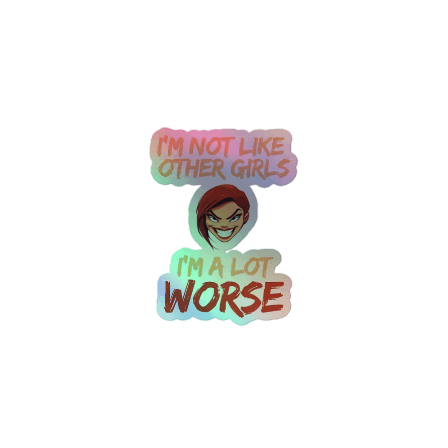 I'm a lot WORSE Holographic Sticker Pack product image (1)