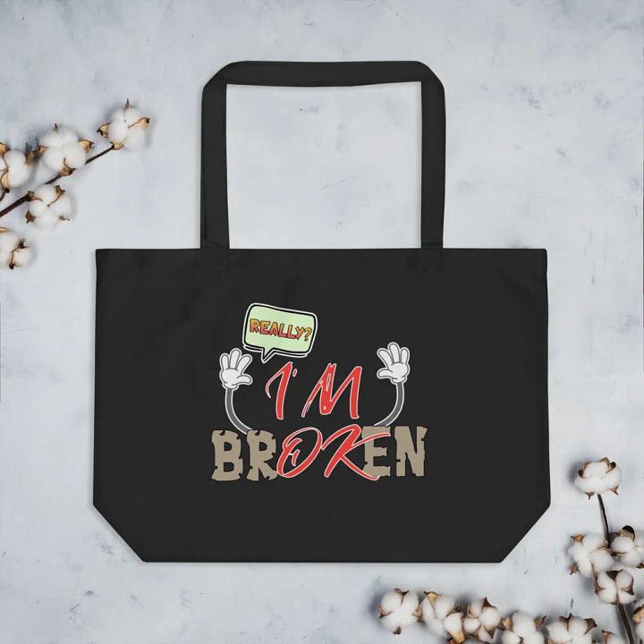 Im Broken Im Ok Shrug It Off Eco Tote product image (2)