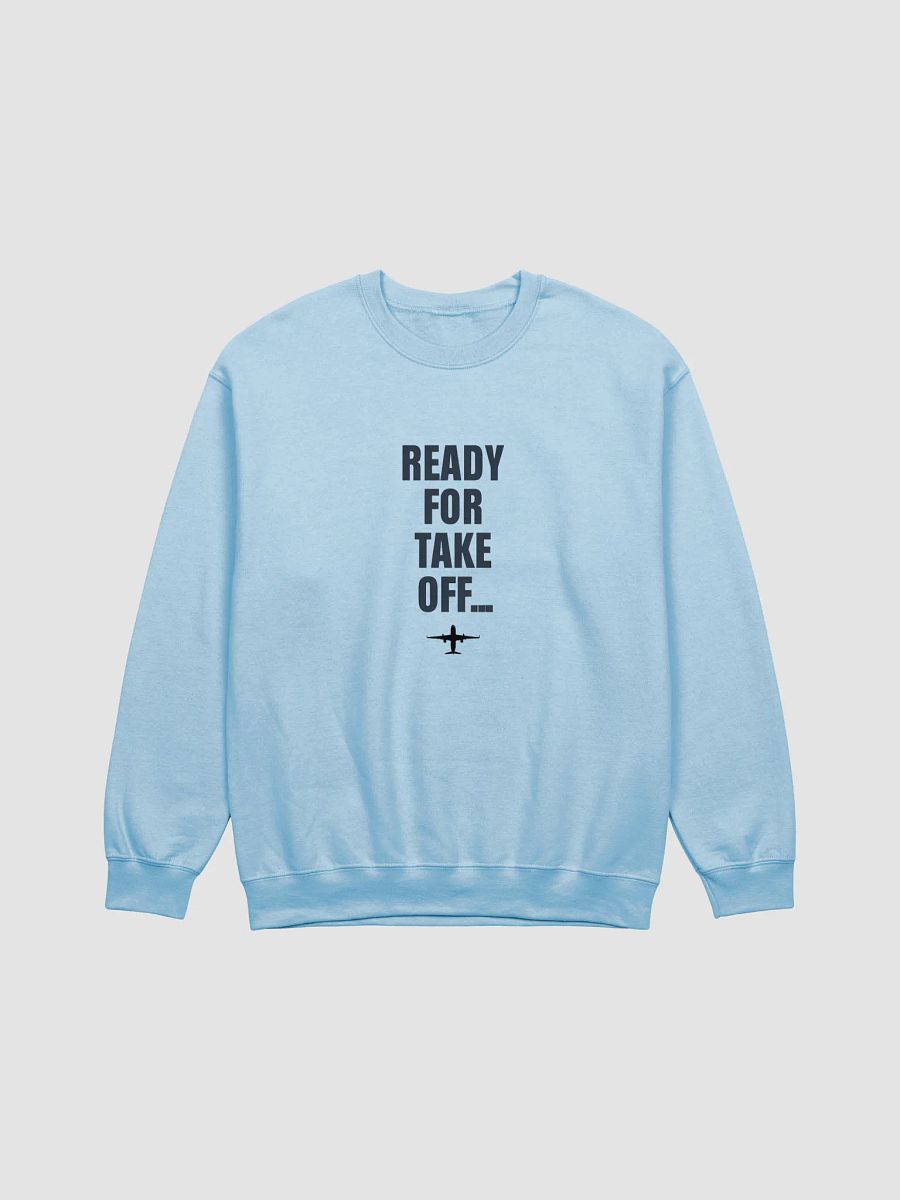 Ready for Takeoff – Aviation Enthusiast Crewneck Sweatshirt product image (1)