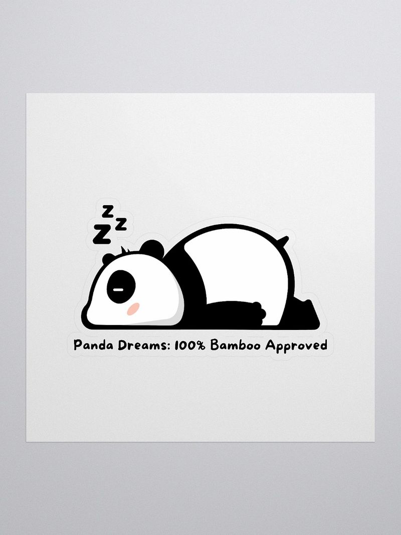 Panda Dreams: 100% Bamboo Approved Sticker