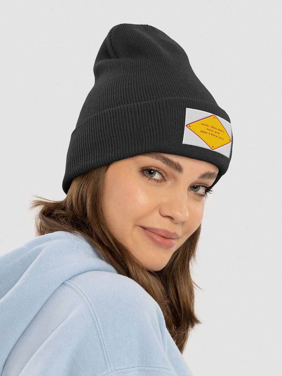 wait they dont love you like i love you product image (4)